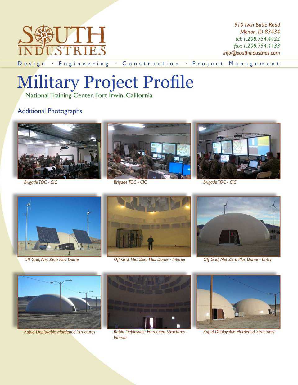 More pictures of the military dome project.